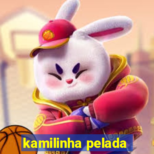 kamilinha pelada